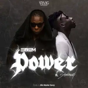 Edem - Power ft. Stonebwoy